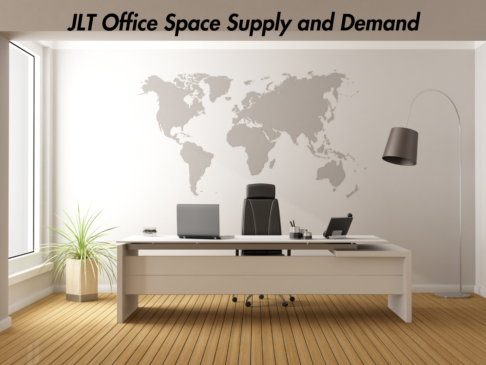 JLT Office Space Supply and Demand